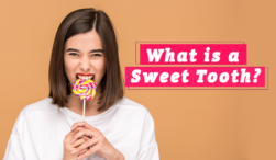 what is a sweet tooth?