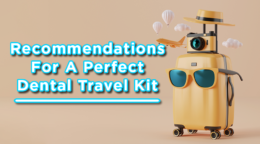 perfect dental travel kit